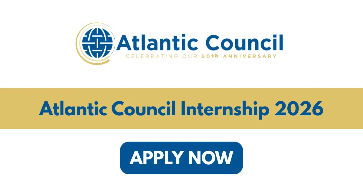 Atlantic Council Turkey Program Internship 2026