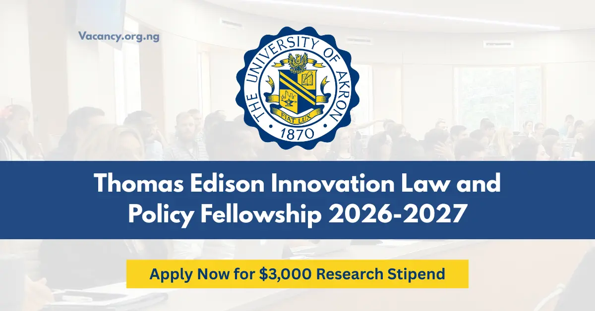 Thomas Edison Innovation Law and Policy Fellowship